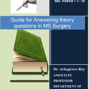 Guide for Answering theory questions in MS Surgery